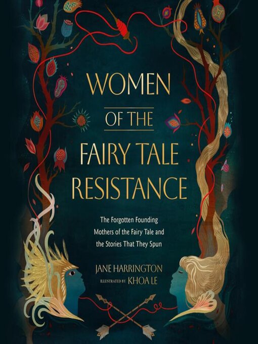 Title details for Women of the Fairy Tale Resistance by Jane Harrington - Wait list